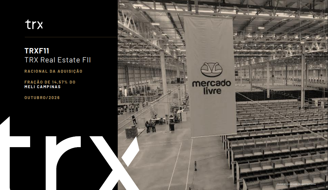 TRXF11 investe R$ 250 milhões em centro logístico do Mercado Livre com retorno de 8,50% a.a.